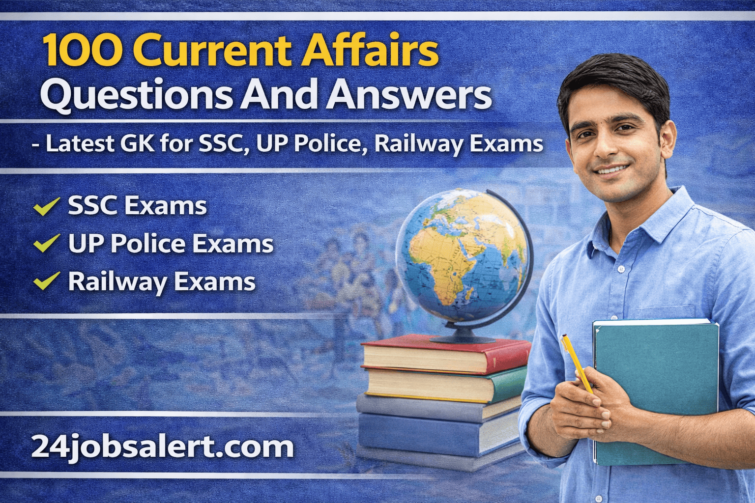100 Current Affairs Questions And Answers